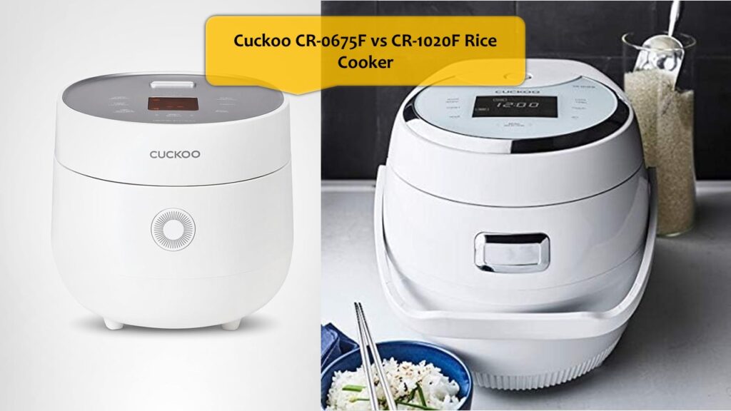Cuckoo CR-0675F vs CR-1020F Rice Cooker