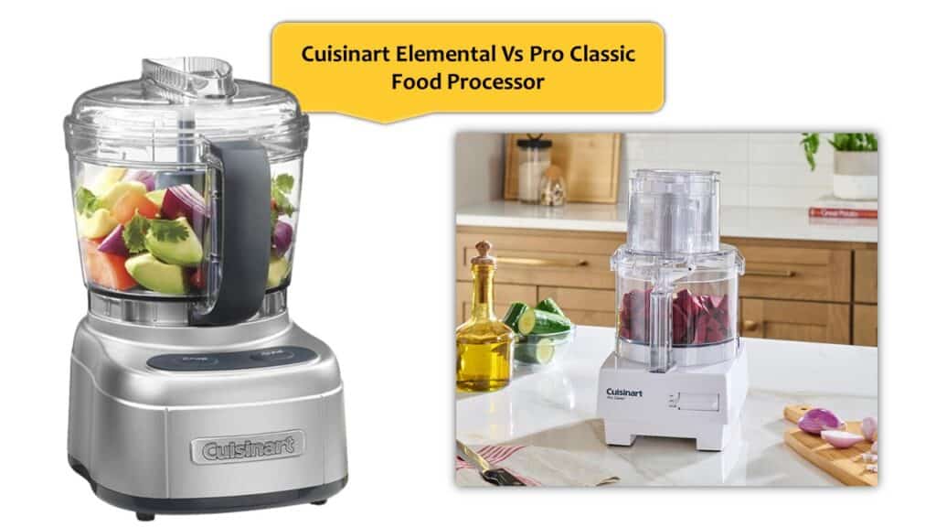 Cuisinart Elemental Vs Pro Classic Food Processor