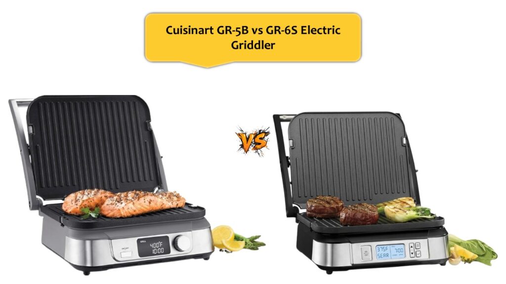 Cuisinart GR-5B vs GR-6S Electric Griddler
