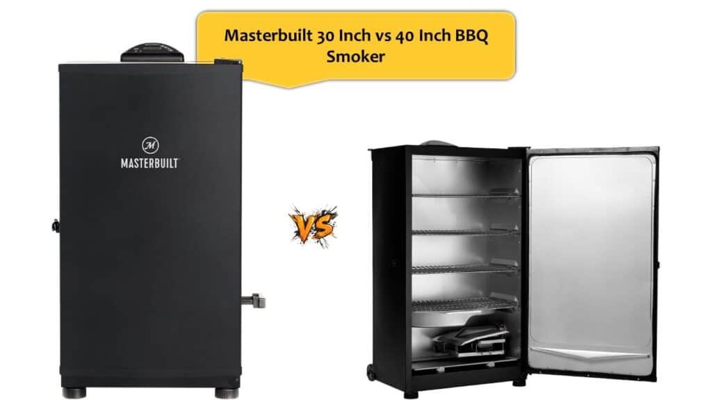 Masterbuilt 30 Inch vs 40 Inch BBQ Smoker
