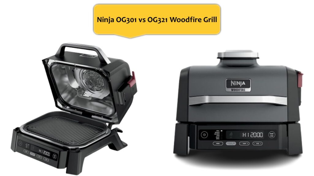 Ninja OG301 vs OG321 Woodfire Grill