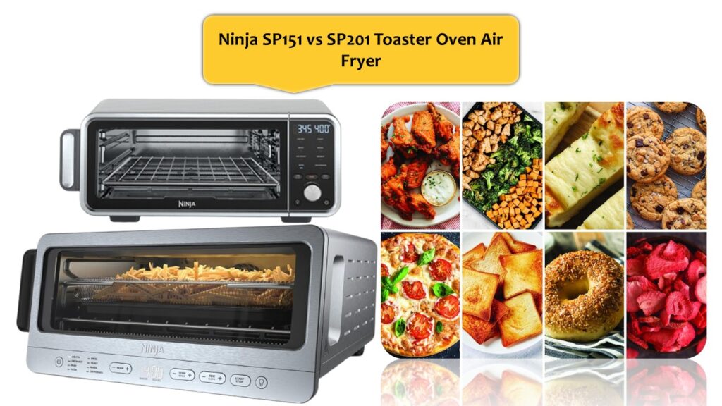 Ninja SP151 vs SP201 Toaster Oven Air Fryer