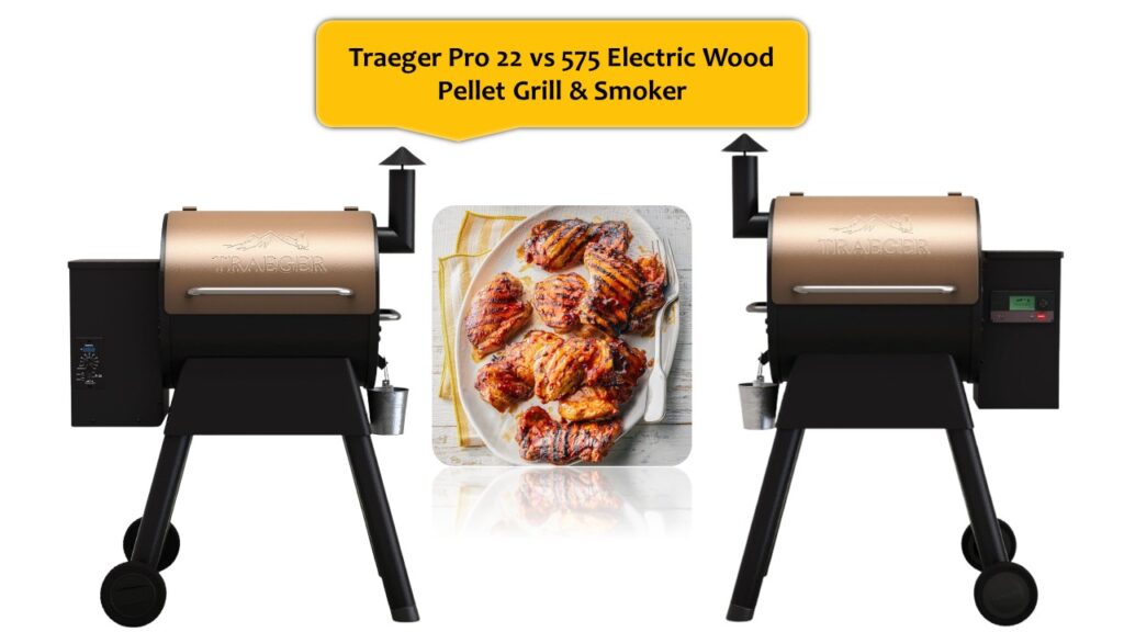 Traeger Pro 22 vs 575 Electric Wood Pellet Grill
