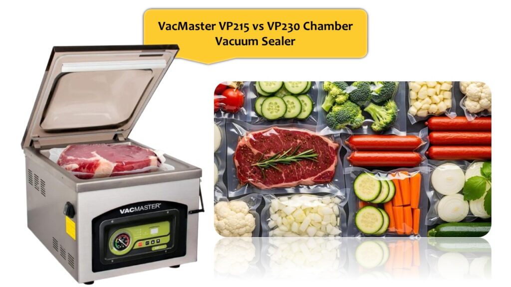 VacMaster VP215 vs VP230 Chamber Vacuum Sealer