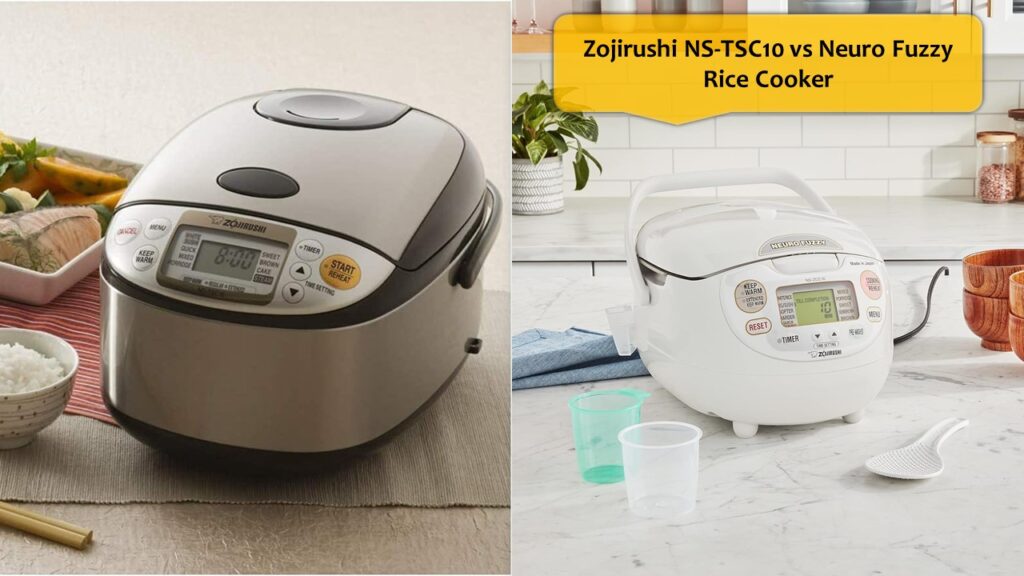 Zojirushi NS-TSC10 vs Neuro Fuzzy Rice Cooker